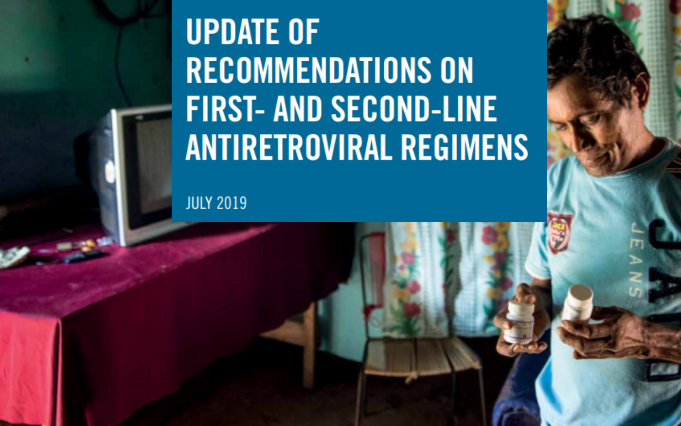 UPDATE OF RECOMMENDATIONS ON FIRST- AND SECOND-LINE ANTIRETROVIRAL REGIMENS