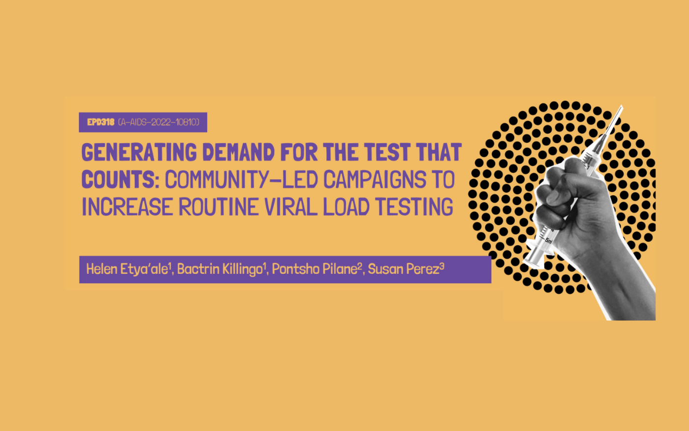 Generating demand for the test that counts: community-led campaigns to increase routine viral load testing