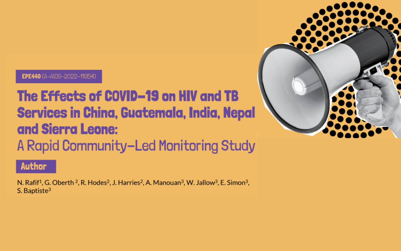 The Effects of COVID-19 on HIV and TB Services in China, Guatemala, India, Nepal and Sierra Leone A Rapid Community-Led Monitoring Study