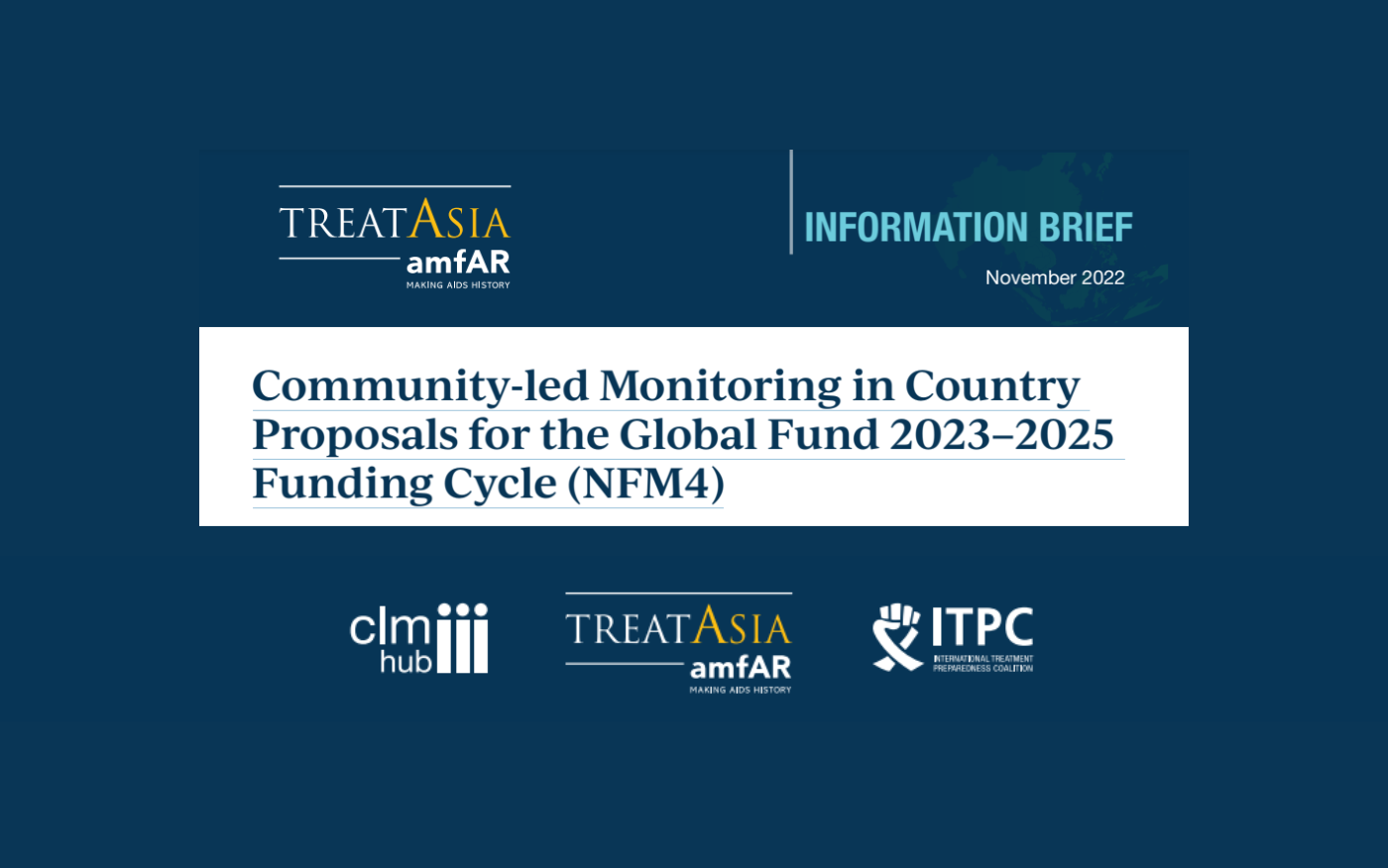 Community-led Monitoring in Country Proposals for the Global Fund 2023-2025 Funding Cycle (NFM4) Information Brief