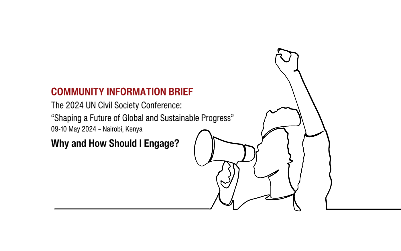 The 2024 UN Civil Society Conference: “Shaping a Future of Global and Sustainable Progress” (9-10 May 2024 in Nairobi, Kenya) – Community Brief
