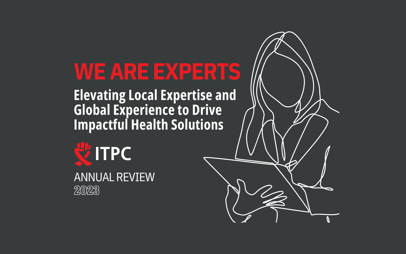 We are experts | ITPC Annual Review 2023