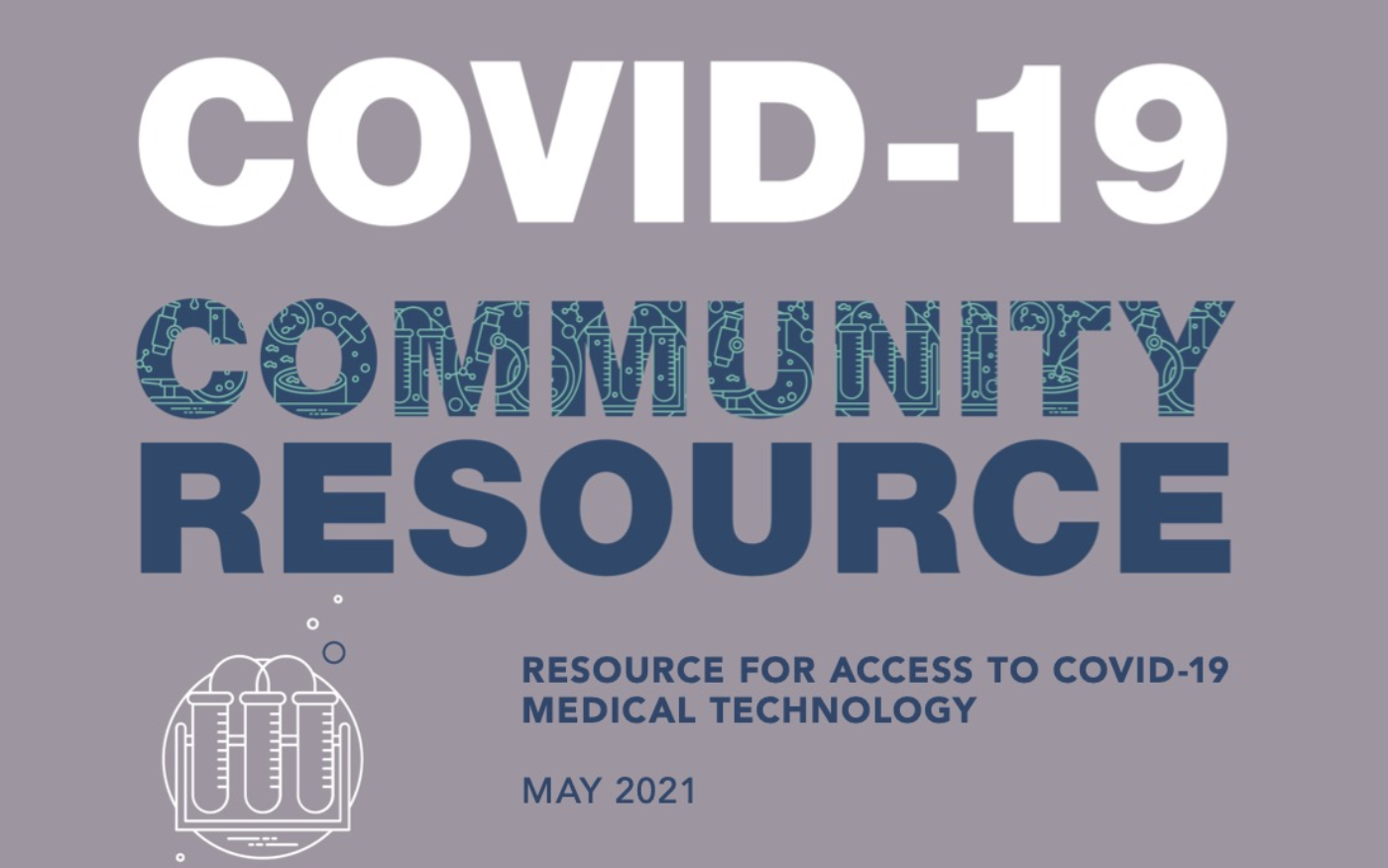 Community Resource for Access to COVID-19 Medical Technology