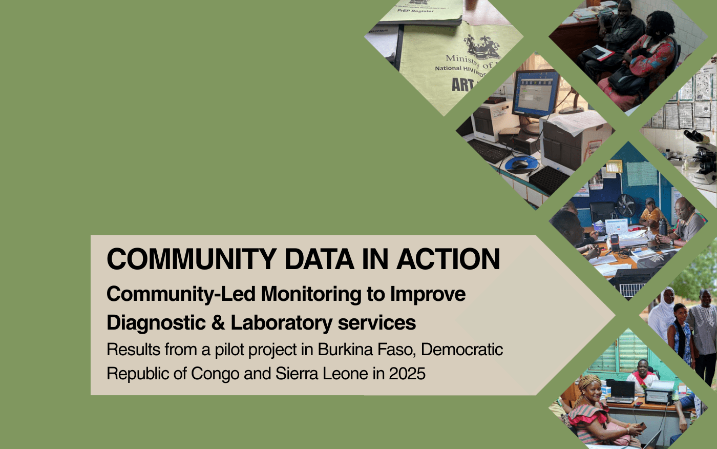 Community Data in Action: Community-Led Monitoring to Improve HIV Diagnostic & Laboratory Services