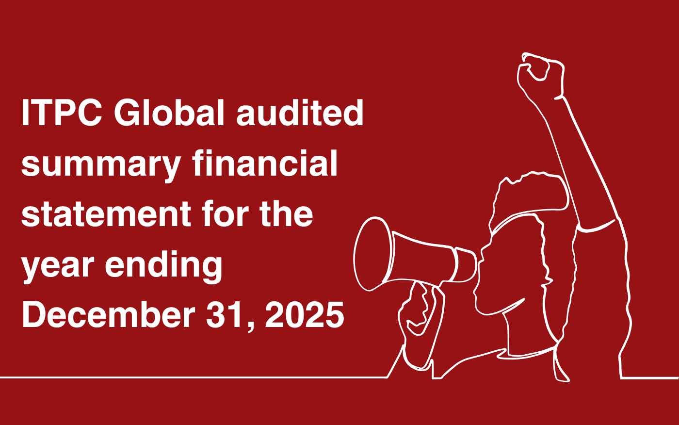 ITPC Global audited summary financial statement for the year ending December 31, 2025